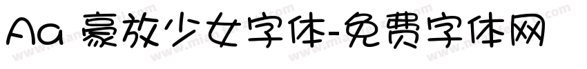 Aa 豪放少女字体字体转换
